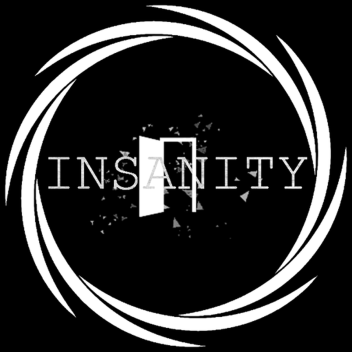 Insanity