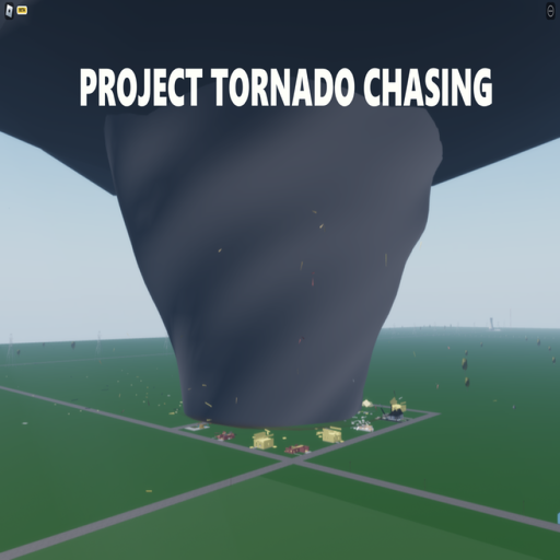Project Tornado Chasing (reopened )