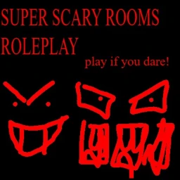 SUPER SCARY ROOMS ROLEPLAY!!! icon