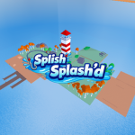 Splish Splash'd
