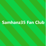 Samhanz35 Fan Club