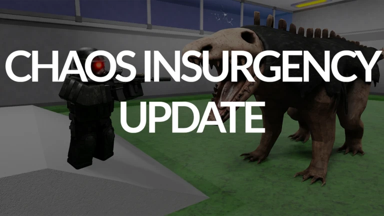 CHAOS INSURGENCY UPDATE