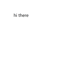 hi there