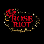!ROSE RIOT!