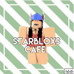[V1 GRAND OPENING!] Starbloxs Cafe