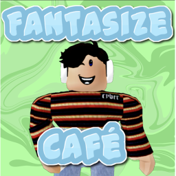Fantasize Cafe [NOT FINISHED]