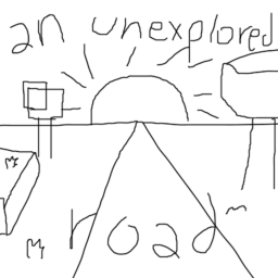 an unexplored road