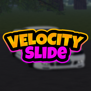 Velocity Slide