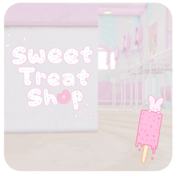 Sweet Treat Shop 🍮🍨