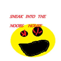 Sneak into noobs house.... [ALPHA 0] icon