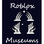 Roblox Museums.