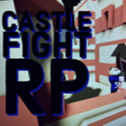 castle fight RP