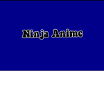 The Ninja Anime Army