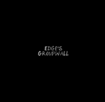 Edge’s GroupWall