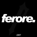FERORE ENT.