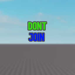 Don't Join This Game