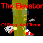 Elevator Of Scary And Terror Fan Group