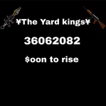 (TYK) The Yard Kings
