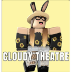 Cloudy theatre