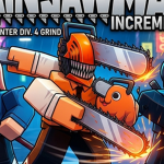 Chainsaw Man Incremental