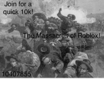 The Massacres of Roblox!