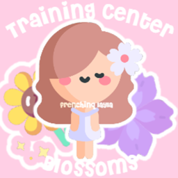Blossoms || Training Center