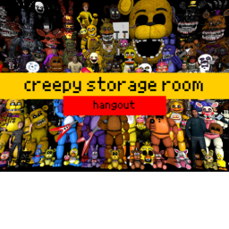 (hangout)creepy storage room