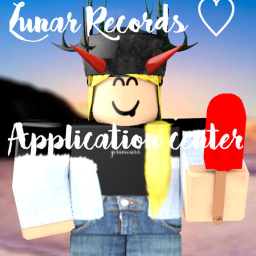 Application Center// Lunar Records ♡