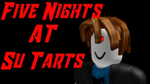 Five Nights At SuTarts