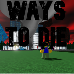Ways To Die (BETA)