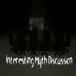 Interesting Myth Discussion