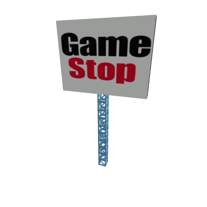 Game Stop Sign.