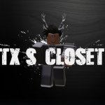 Tx's Closet