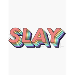 Slay Sisters (Smile)