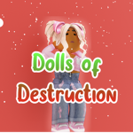 Dolls Of destruction