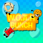 W.O.A.H BUNCH!!