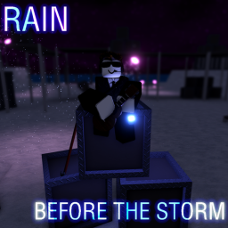 Rain before the storm