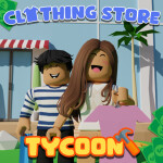 [BETA] Creative Clothing Tycoon! 