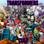 The Transformers Cult