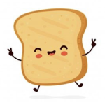 VeRy yuMmY toasT >:3