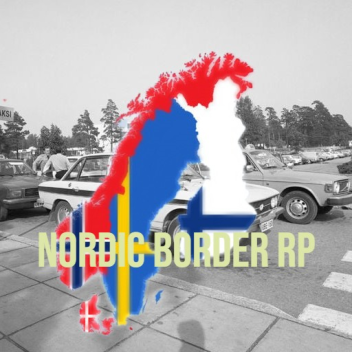The Nordic Border Roleplay Experience