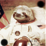 Club Astronaut Sloths