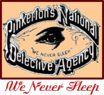 -The Pinkerton National Detective Agency-