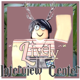 *^Lively^*| Interview Center
