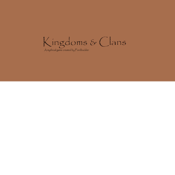 Kingdoms & Clans