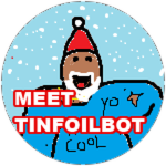 meet tinfoilbot!!! (2016 - LIMITED)