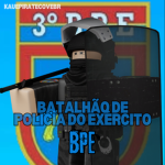 [''BPE"] Batalhão de Polícia do Exército
