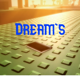 Dreams