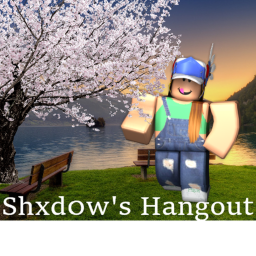 [ JULY UPDATE ] Shadow's Hangout.