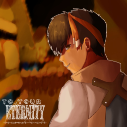 To Your Eternity : Eternal Siege